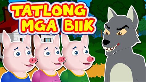 ang tatlong biik moral lesson|Ang Tatlong Maliliit Na Baboy (Kuwentong Pambata).